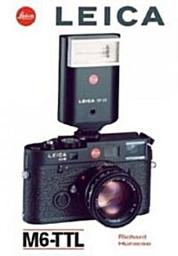 Leica M6-TTL (Hardcover)