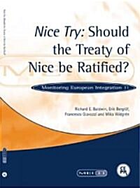 Nice Try : Should the Treaty of Nice be Ratified? (Paperback)