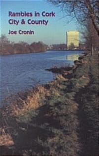Rambles in Cork City and County (Paperback)