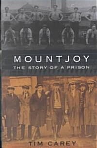 Mountjoy: The Story of a Prison (Paperback)