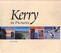 Kerry in Pictures (Hardcover)