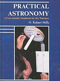 Practical Astronomy (Hardcover)