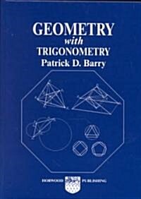 Geometry with Trigonometry (Hardcover)