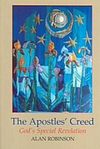 Apostles Creed : Gods Special Revelation (Paperback)