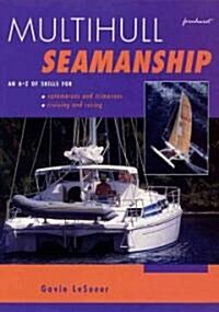 Multihull Seamanship (Paperback)