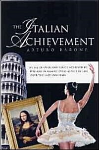 The Italian Achievement (Hardcover, 4th)