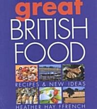 Great British Food (Hardcover)