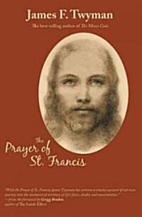 The Prayer of St. Francis (Paperback)