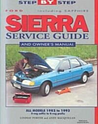 Ford Sierra and Sapphire 1982-93 (Paperback)