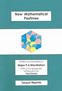New Mathematical Pastimes (Paperback)