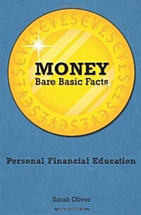 Money : Bare, Basic Facts (Paperback)