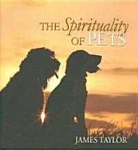 The Spirituality of Pets (Hardcover)