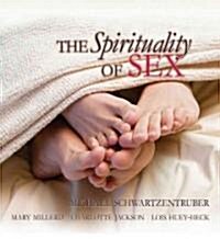 The Spirituality of Sex (Hardcover)