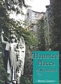 Haunted Places of Scotland (Paperback)