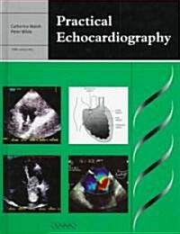 Practical Echocardiography (Hardcover)