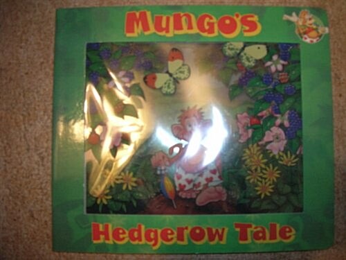 Mungos Hedgerow Tale (Hardcover)