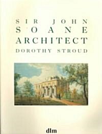 Sir John Soane, Architect (Paperback)