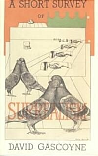 A Short Survey of Surrealism (Paperback, New ed)