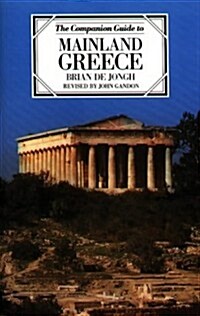The Companion Guide to Mainland Greece (Paperback, Revised)