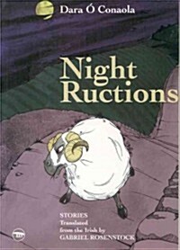 Night Ructions: Selected Short Stories (Paperback)