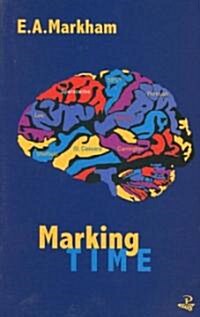 Marking Time (Paperback)