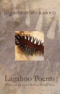 Lagahoo Poems (Paperback)