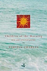 Children of the Morning (Paperback)