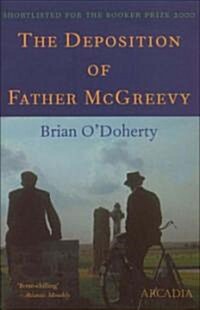 The Deposition of Father McGreevy (Paperback, New edition)