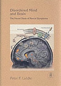 Disordered Mind and Brain (Hardcover)