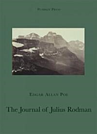 The Journal of Julius Rodman (Paperback)