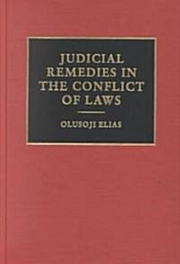 Judicial Remedies in the Conflict of Laws (Hardcover)