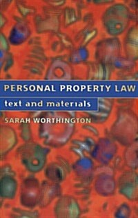 Personal Property Law : Text and Materials (Hardcover)