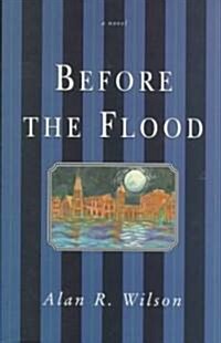 Before the Flood (Paperback)