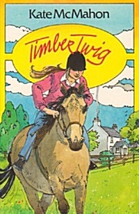 Timber Twig (Paperback)