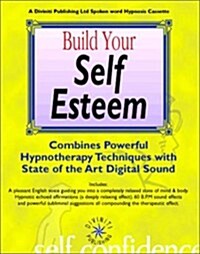 Build Your Self Esteem (Cassette, Unabridged)