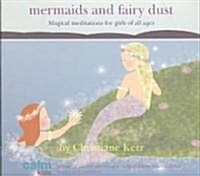 Mermaids and Fairy Dust (CD-Audio)
