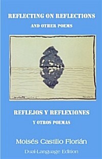 Reflecting on Reflections (Paperback)