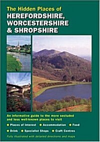 The Hidden Places of Herefordshire, Worcestershire and Shropshire (Paperback, 4th)
