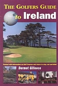 The Golfers Guide to Ireland (Paperback)