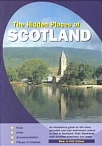 The Hidden Places of Scotland (Paperback, 4TH)