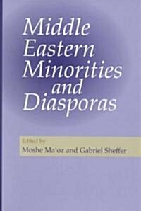 Middle Eastern Minorities and Diasporas (Hardcover)