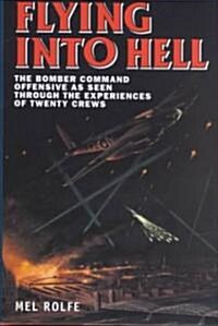 Flying into Hell (Hardcover)