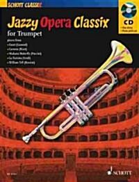 Jazzy Opera Classix (Paperback, Compact Disc)