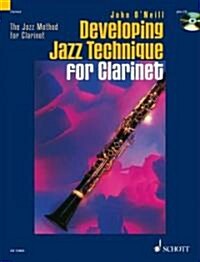 Developing Jazz Technique for Clarinet (Paperback, Compact Disc)