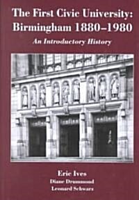 The First Civic University (Hardcover)