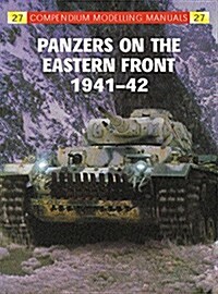 Panzers on the Eastern Front 1, 1941-42 (Paperback)