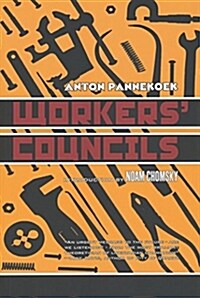 Workers Councils (Paperback)
