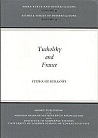 Tucholsky and France (Paperback)