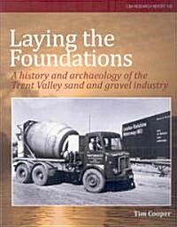Laying the Foundations (Paperback)