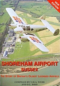 Shoreham Airport, Sussex (Hardcover)